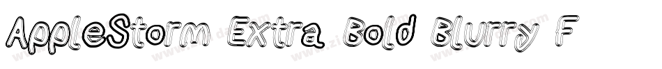 AppleStorm Extra Bold Blurry Fax字体转换